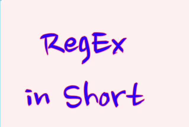 Regex in short